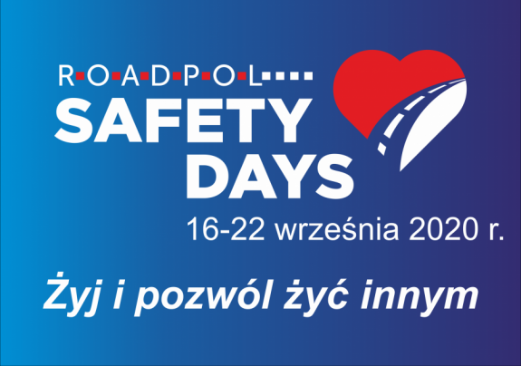 road safety days żyj  pozwól żyć innym