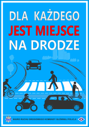 plakat, dla każdego jest miejsce na drodze